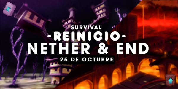 Survival REINICIA Nether y End